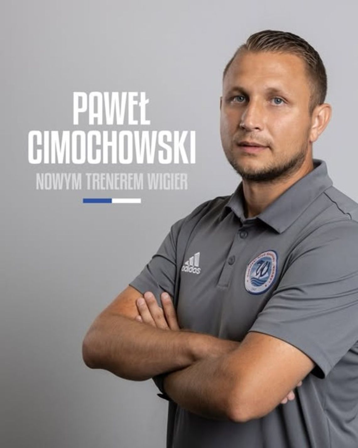 ⚽ Paweł Cimochowski nowym trenerem Wigier Suwałki! 🟦⚪
