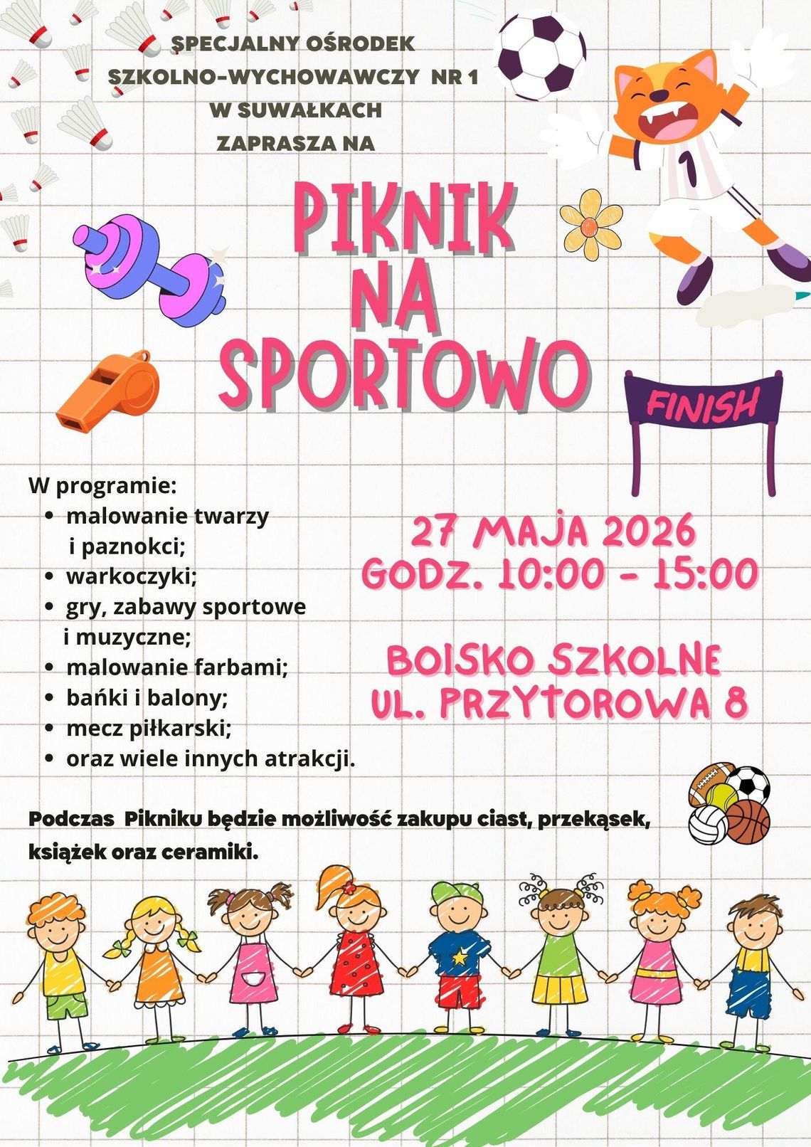 Piknik na sportowo! SOSW nr 1 w Suwałkach zaprasza na wielkie rodzinne świętowanie
