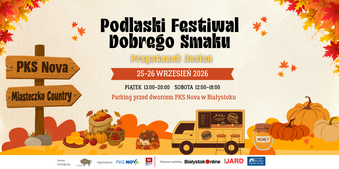 Podlaski Festiwal Dobrego Smaku. Jesienny weekend pełen smaków i muzyki