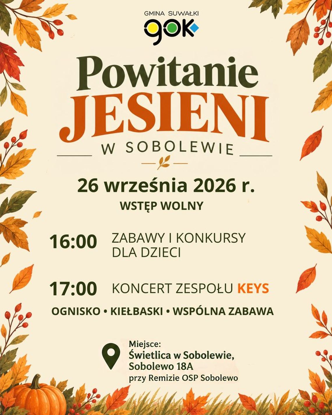 Powitanie Jesieni w Sobolewie. Będą zabawy dla dzieci i występ zespołu KEYS Powitanie Jesieni w Sobolewie. Będą zabawy dla dzieci i występ zespołu KEYS