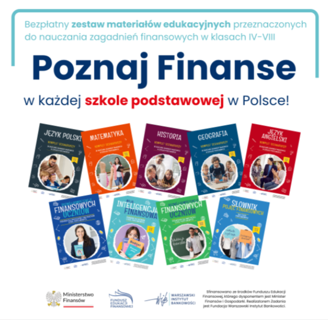 „Poznaj Finanse” w każdej szkole podstawowej. Uczniowie będą uczyć się o pieniądzach nie tylko na matematyce „Poznaj Finanse” w każdej szkole podstawowej. Uczniowie będą uczyć się o pieniądzach nie tylko na matematyce
