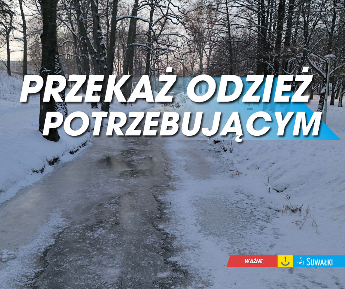 Przekaż odzież potrzebującym w Suwałkach