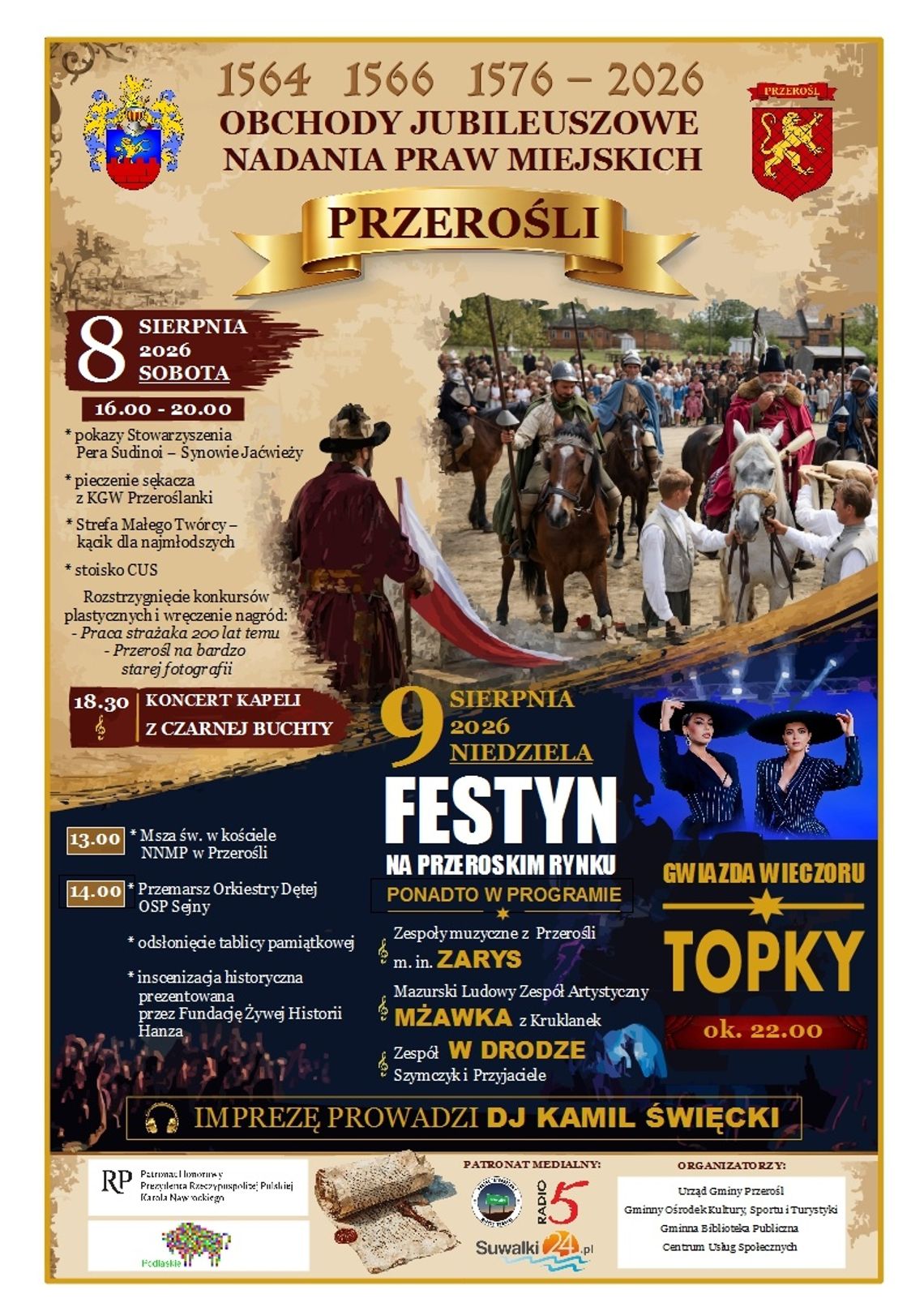 Przerośl będzie świętować jubileusz nadania praw miejskich. Dwudniowe obchody już 8 i 9 sierpnia Przerośl będzie świętować jubileusz nadania praw miejskich. Dwudniowe obchody już 8 i 9 sierpnia