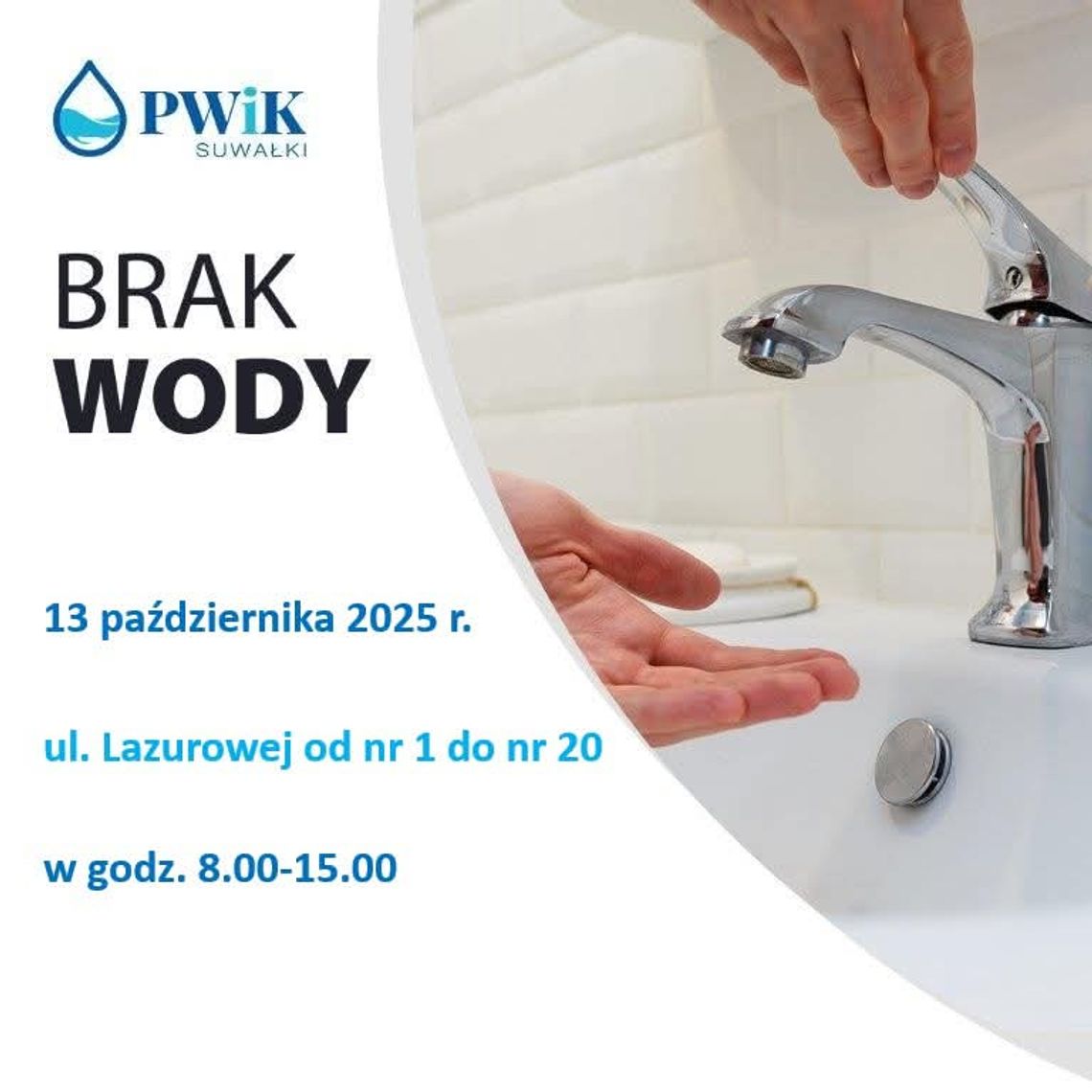 Przerwa w dostawie wody na ul. Lazurowej! Sprawdź, kiedy i gdzie zabraknie wody Przerwa w dostawie wody na ul. Lazurowej! Sprawdź, kiedy i gdzie zabraknie wody