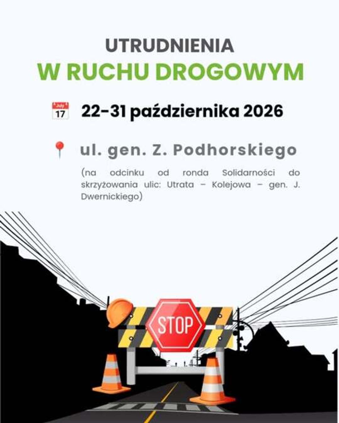 Remont ul. Podhorskiego w Suwałkach. Kierowcy muszą liczyć się z utrudnieniami Remont ul. Podhorskiego w Suwałkach. Kierowcy muszą liczyć się z utrudnieniami