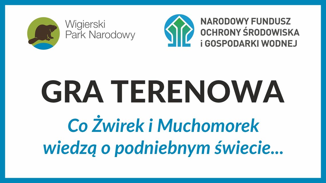 Rodzinna gra terenowa w Muzeum Wigier. Odkryj świat, który lata nad naszymi głowami Rodzinna gra terenowa w Muzeum Wigier. Odkryj świat, który lata nad naszymi głowami