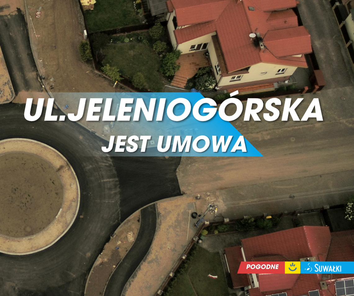Rusza budowa ulicy Jeleniogórskiej w Suwałkach. Umowa podpisana