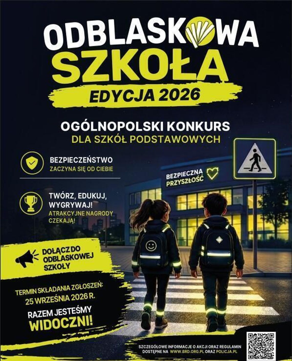 Rusza II edycja konkursu „Odblaskowa Szkoła”. Zgłoszenia do 25 września Rusza II edycja konkursu „Odblaskowa Szkoła”. Zgłoszenia do 25 września