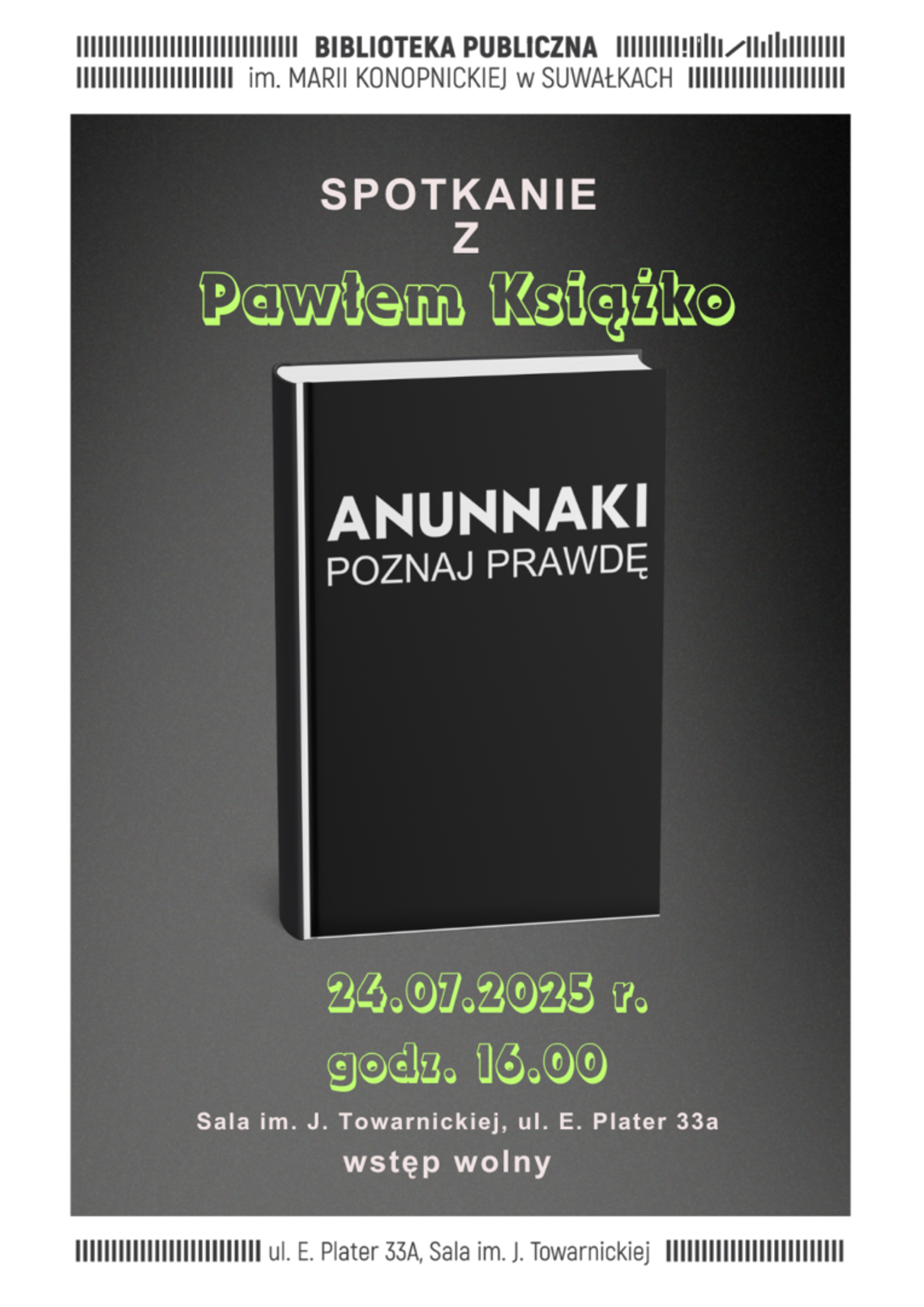 📖 Spotkanie autorskie z Pawłem Książko – „Anunnaki. Poznaj prawdę” już 24 lipca! 👽📚