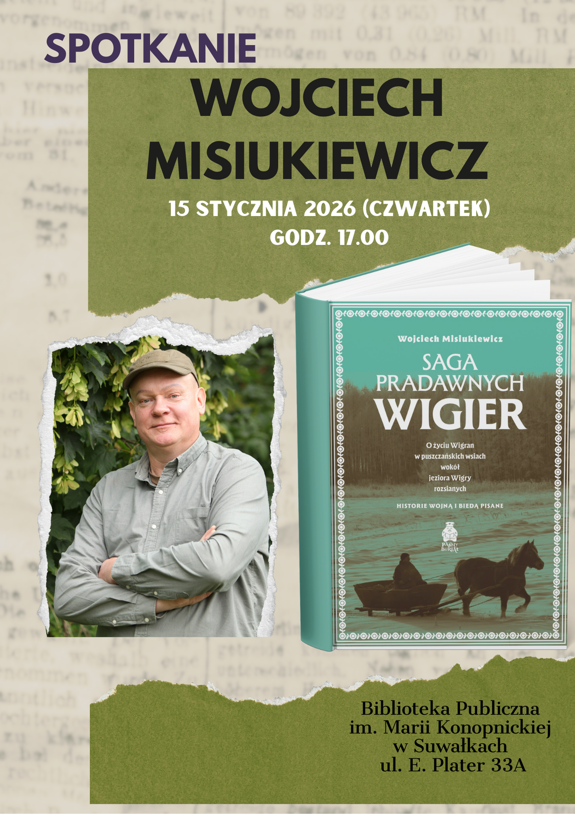 Spotkanie autorskie z Wojciechem Misiukiewiczem w Suwałkach 📚🌿 Spotkanie autorskie z Wojciechem Misiukiewiczem w Suwałkach 📚🌿