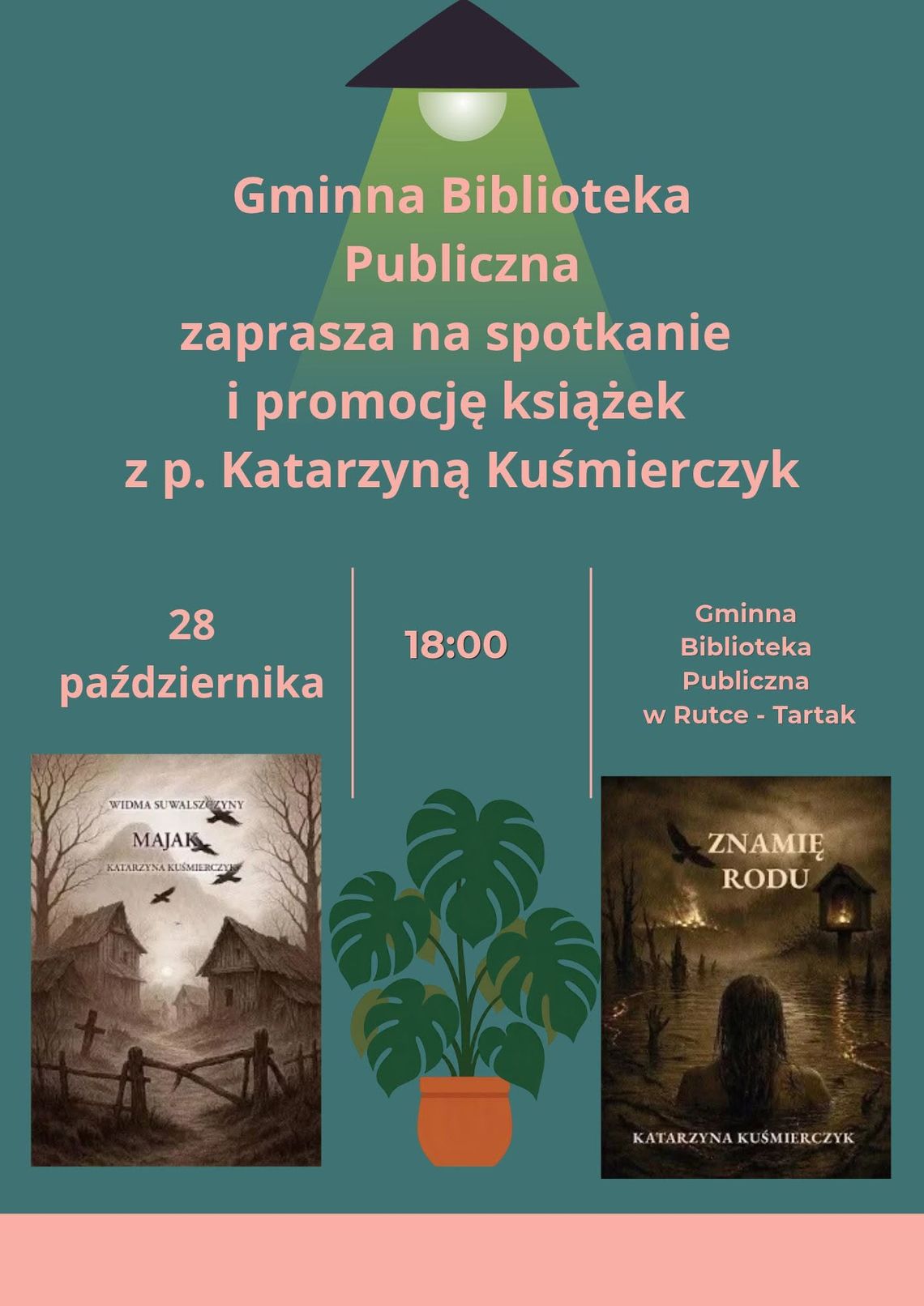 Spotkanie z Katarzyną Kuśmierczyk w Rutce-Tartak. Będzie promocja książek Spotkanie z Katarzyną Kuśmierczyk w Rutce-Tartak. Będzie promocja książek