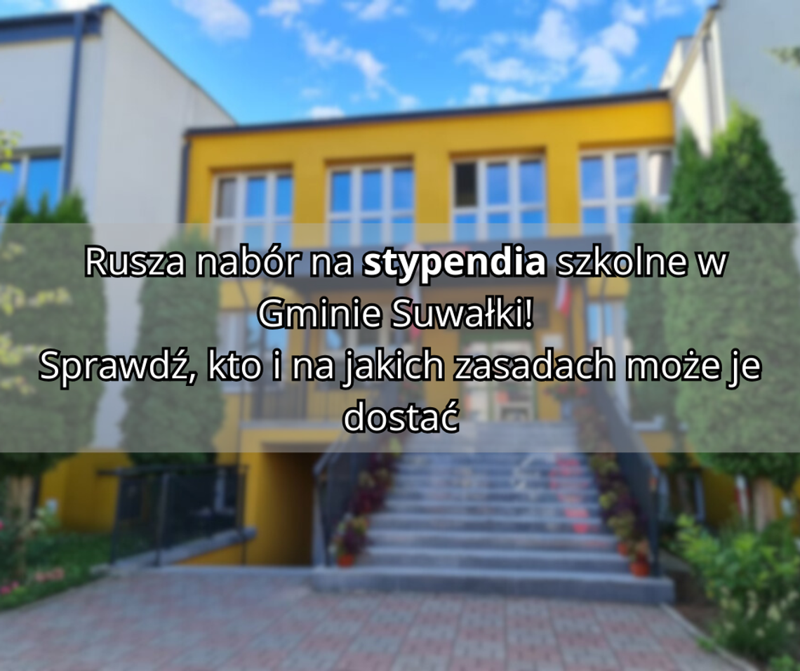 Stypendia szkolne o charakterze socjalnym – wnioski od 1 do 15 września 🎓