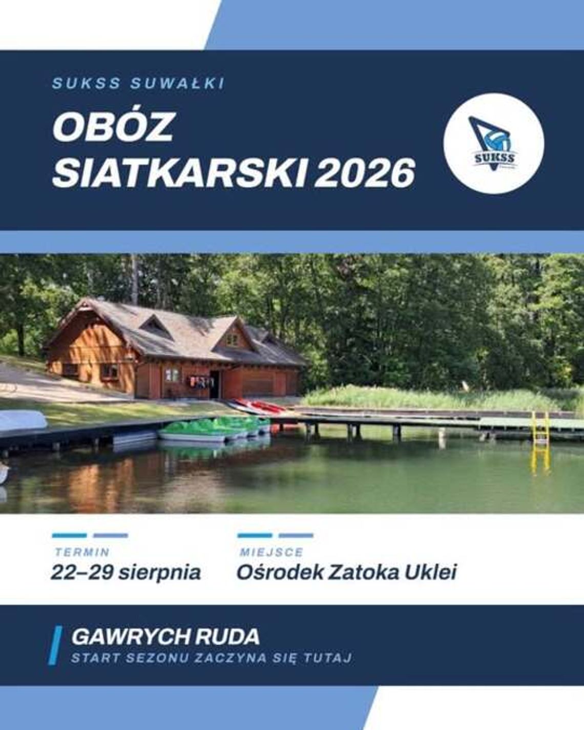 SUKSS Suwałki rozpoczyna przygotowania do nowego sezonu. Siatkarze jadą do Gawrych Rudy