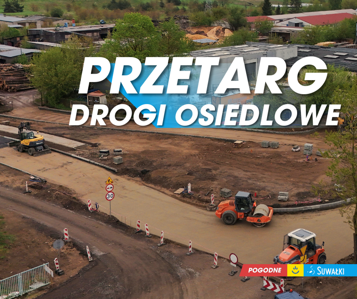 Suwałki inwestują w nowe drogi osiedlowe. Przetarg na ulice Lazurową, Morską i Bałtycką ogłoszony 🚧 Suwałki inwestują w nowe drogi osiedlowe. Przetarg na ulice Lazurową, Morską i Bałtycką ogłoszony 🚧