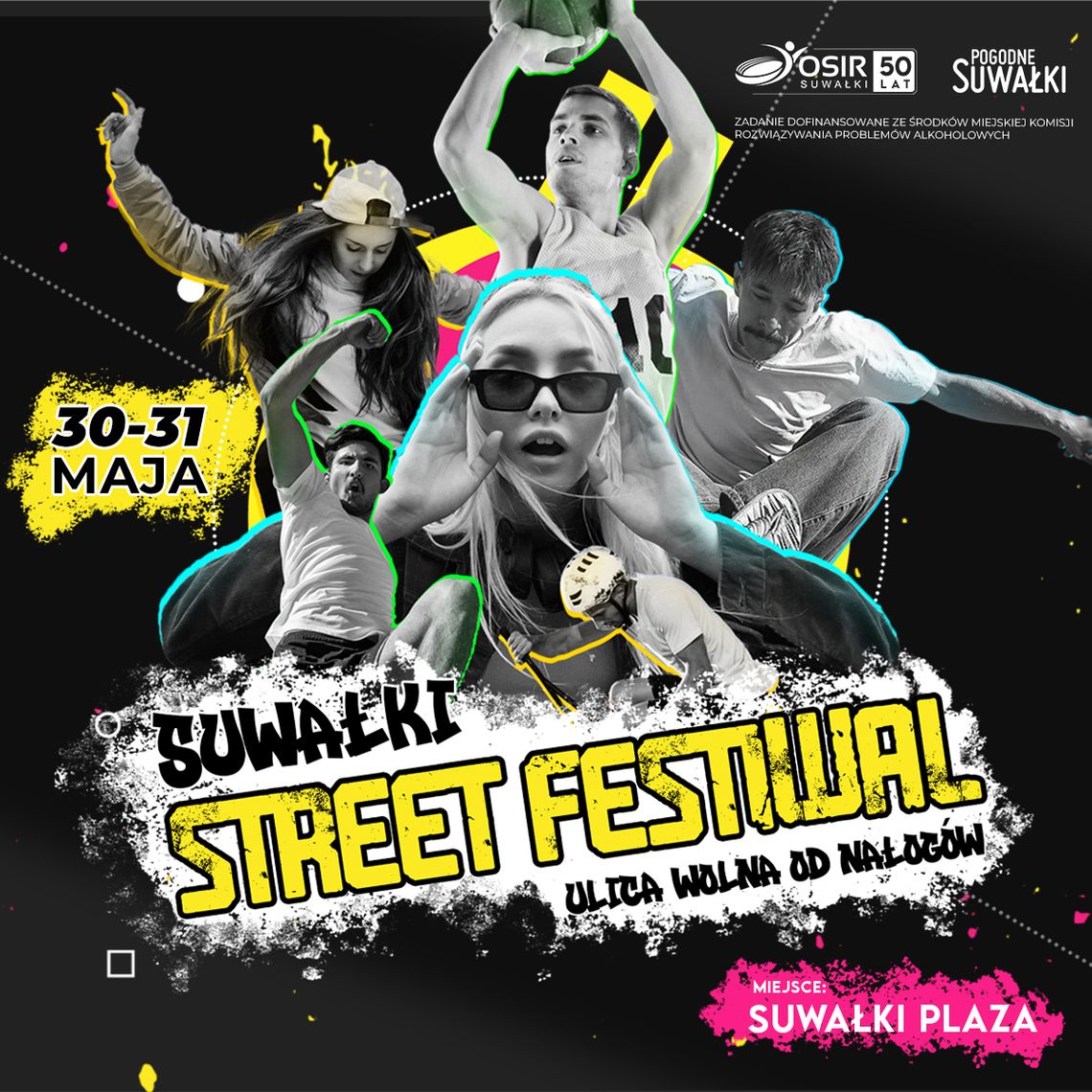 Suwałki Street Festiwal 2025 – ulica wolna od nałogów już 30–31 maja!
