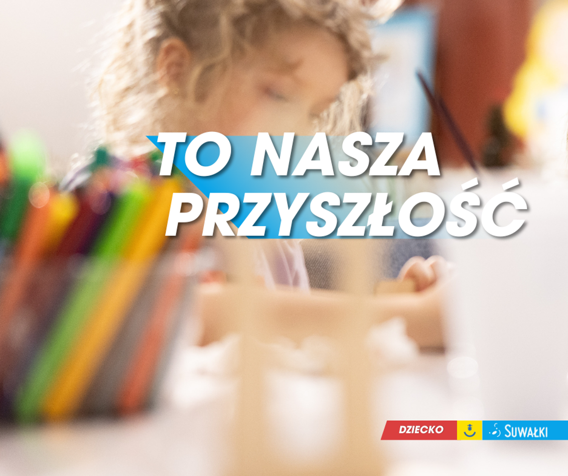 👶 Suwałki w czołówce rankingu opieki żłobkowej w Polsce 👶 Suwałki w czołówce rankingu opieki żłobkowej w Polsce