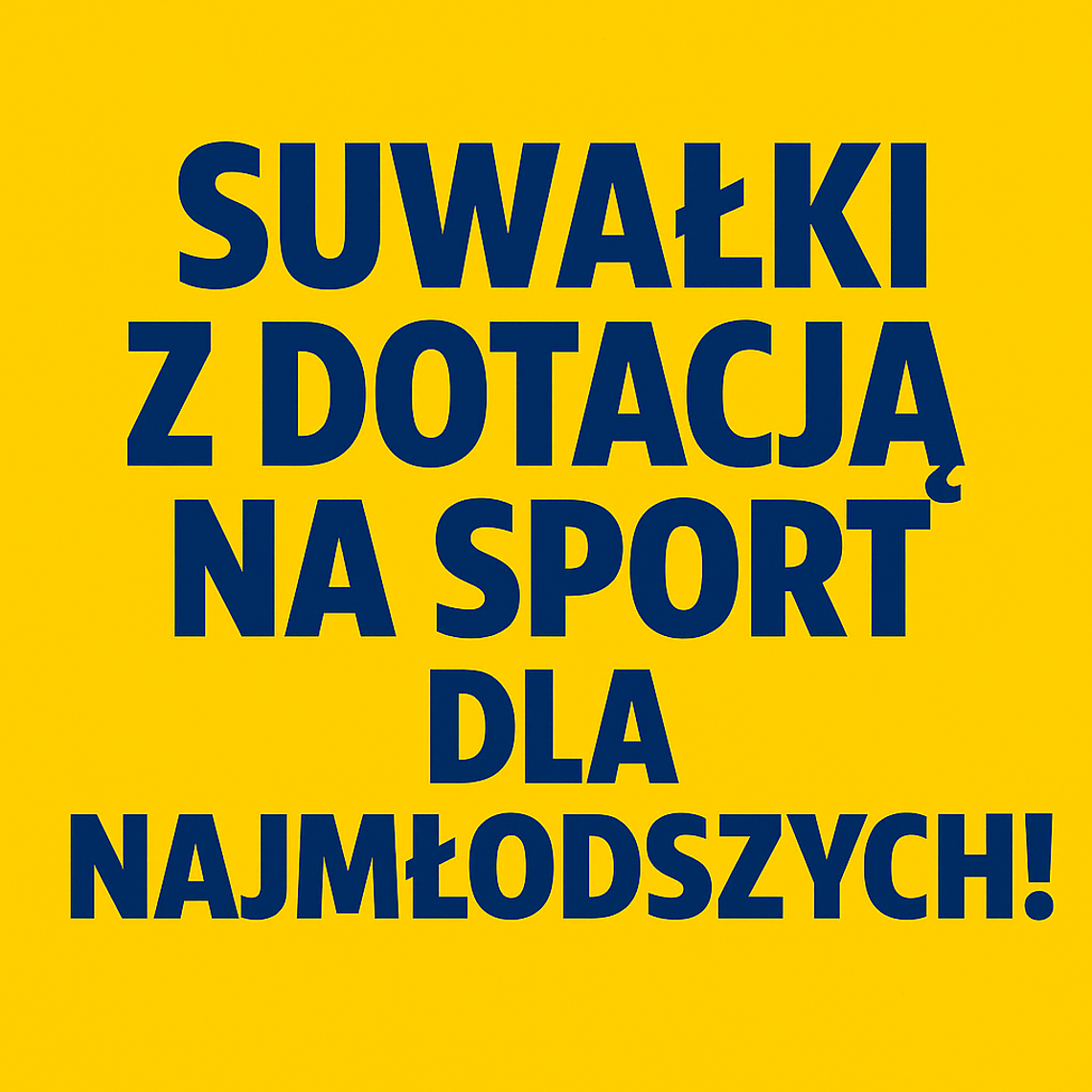 🏃‍♂️ Suwałki z dotacją na sport dla najmłodszych! Rusza projekt „Sport wszystkim dzieciom służy – Edycja 2025”