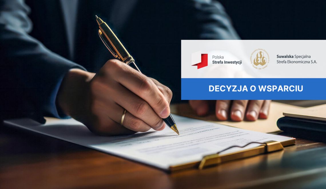 🏭 Suwalska Specjalna Strefa Ekonomiczna: nowe decyzje o wsparciu dla firm z Suwałk