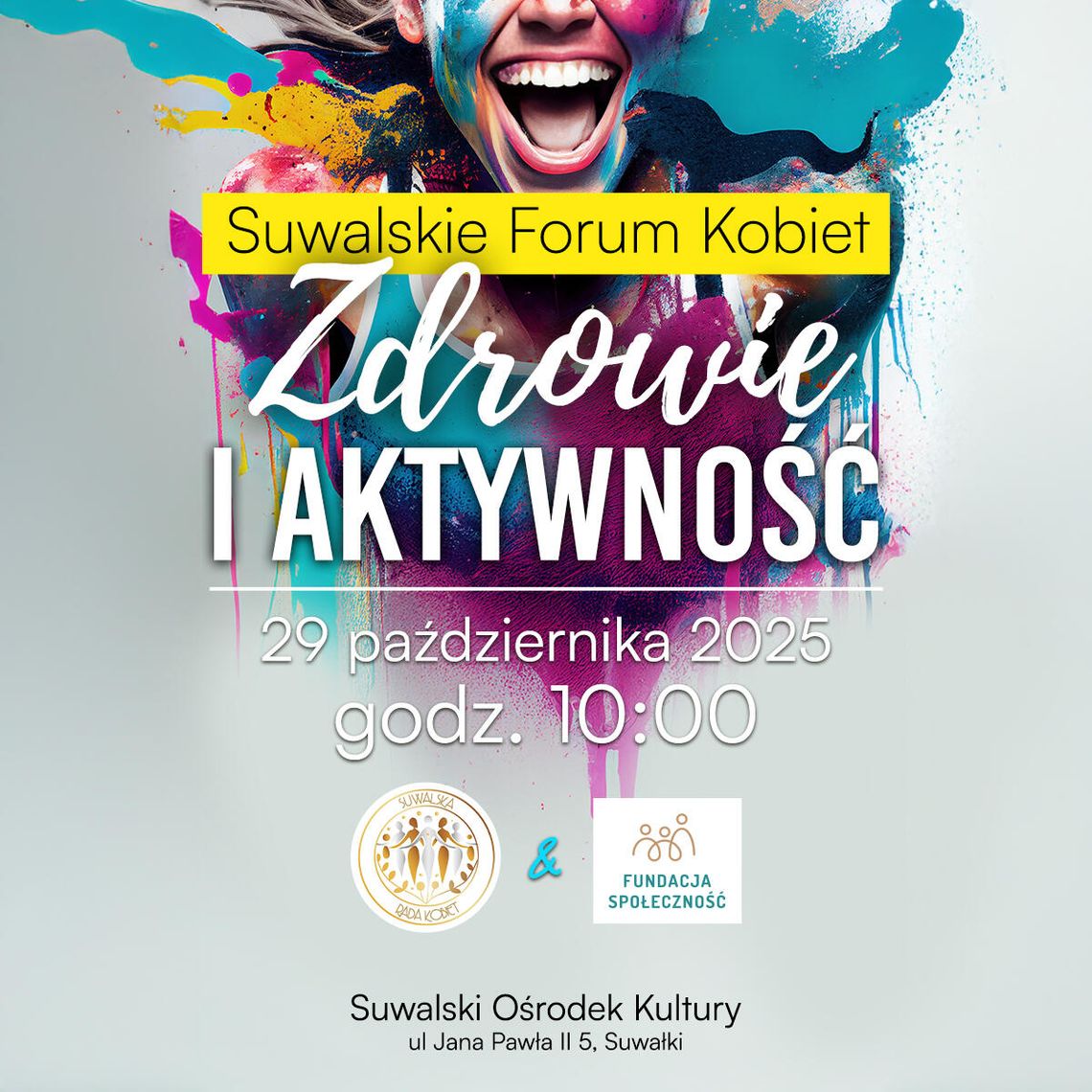 💪 Suwalskie Forum Kobiet: zdrowie, aktywność i siła – pierwsza edycja już 29 października! 💪 Suwalskie Forum Kobiet: zdrowie, aktywność i siła – pierwsza edycja już 29 października!