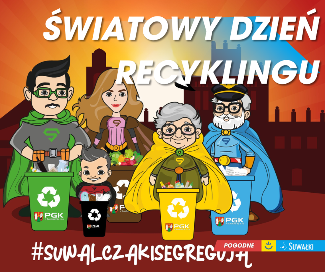 Światowy Dzień Recyklingu. Dlaczego odpady nazywane są „siódmym zasobem”?