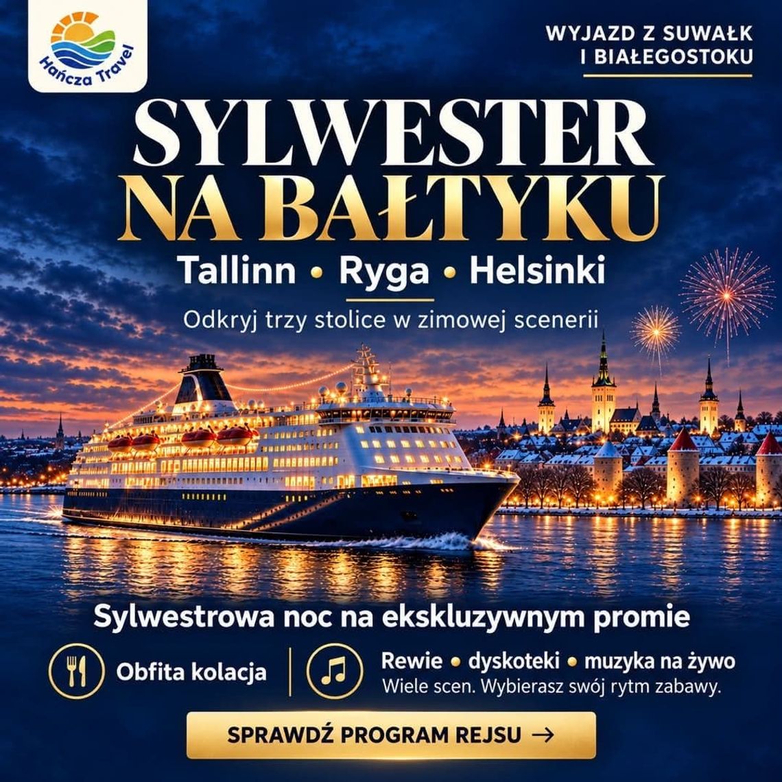 Sylwester na Bałtyku! Cztery dni, trzy europejskie stolice i wyjątkowa noc na promie Sylwester na Bałtyku! Cztery dni, trzy europejskie stolice i wyjątkowa noc na promie