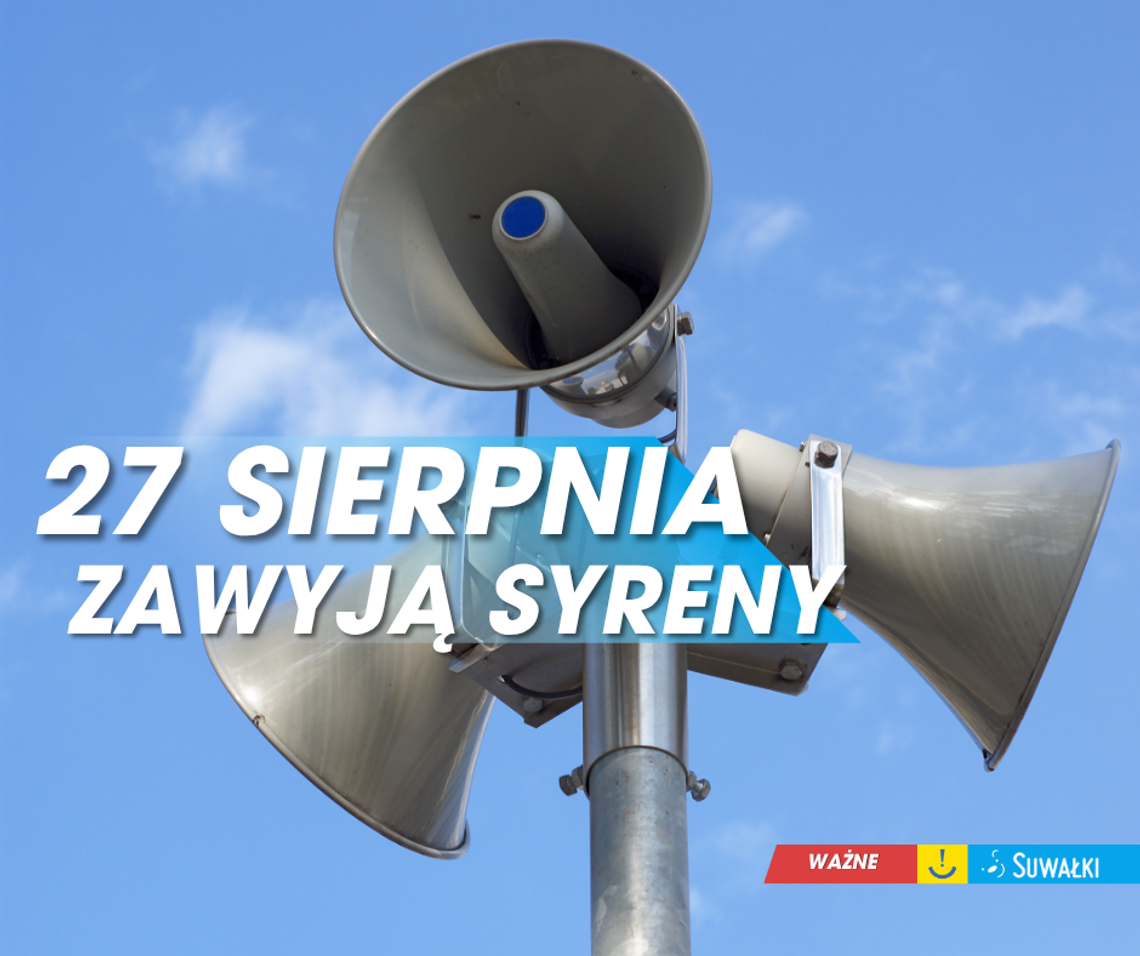 Syrena alarmowa zabrzmi w Suwałkach. To będą tylko ćwiczenia Syrena alarmowa zabrzmi w Suwałkach. To będą tylko ćwiczenia
