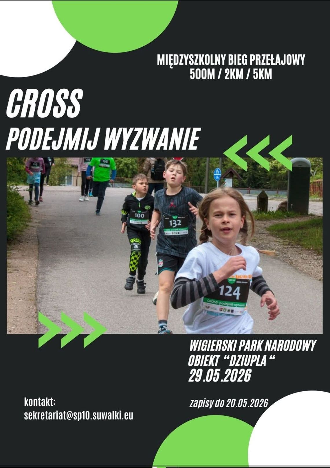 Szkoła Podstawowa nr 10 w Suwałkach zaprasza na Międzyszkolny Bieg Przełajowy „Cross – Podejmij Wyzwanie”! Szkoła Podstawowa nr 10 w Suwałkach zaprasza na Międzyszkolny Bieg Przełajowy „Cross – Podejmij Wyzwanie”!