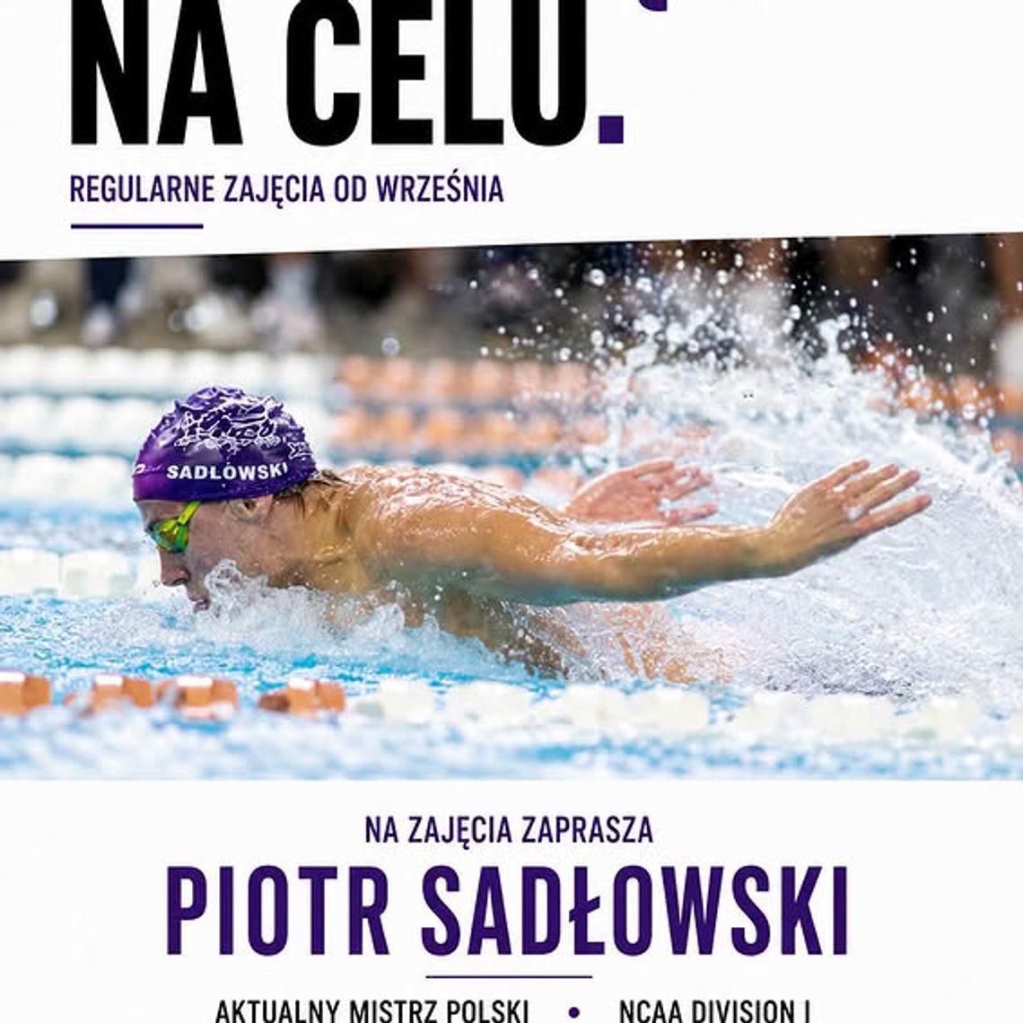 Treningi pływackie w Aquaparku Suwałki. Zajęcia poprowadzi mistrz Polski Piotr Sadłowski Treningi pływackie w Aquaparku Suwałki. Zajęcia poprowadzi mistrz Polski Piotr Sadłowski