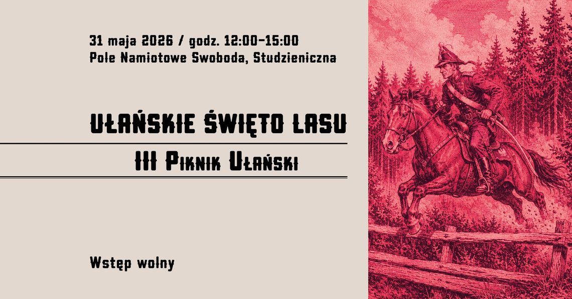 „Trzeci Piknik Ułański” już 31 maja w Studzienicznej