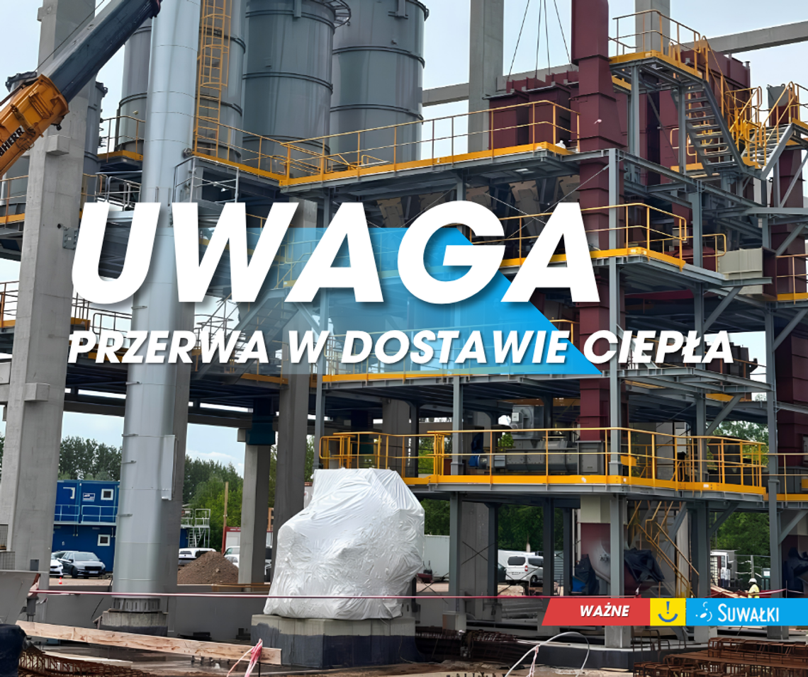 ♨️ Trzy dni bez ciepłej wody w Suwałkach. PEC wyłączy dostawy energii cieplnej