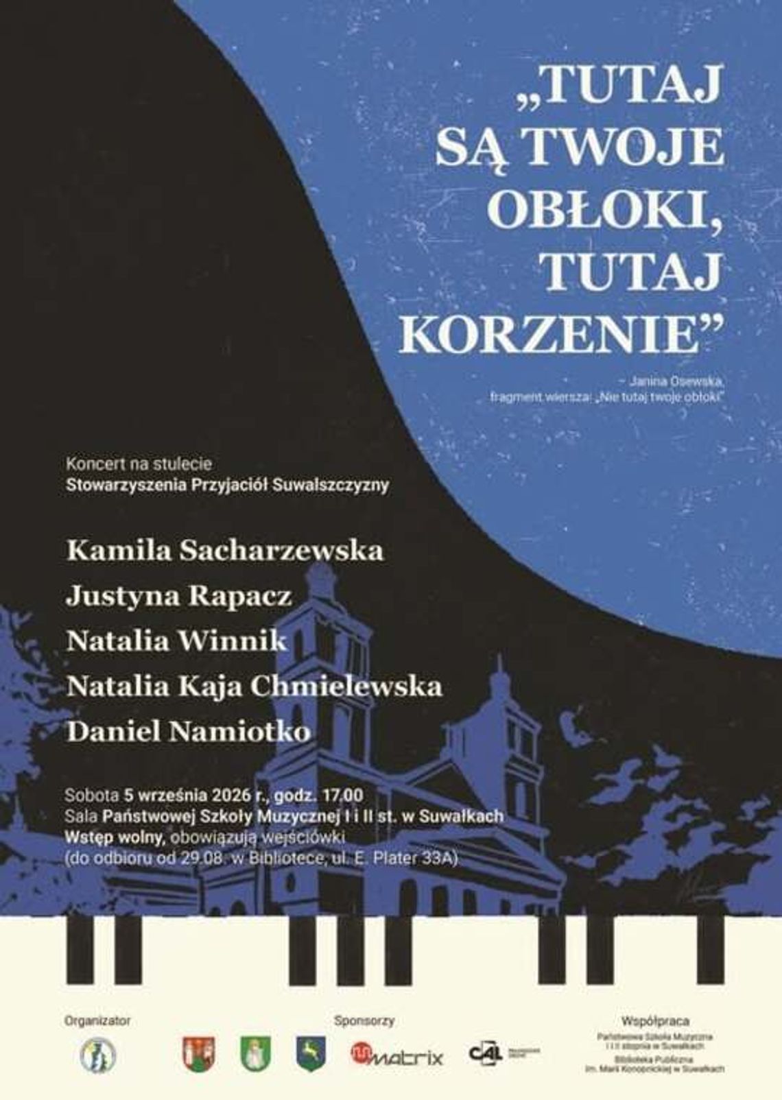 „Tutaj są twoje obłoki, tutaj korzenie”. Wyjątkowy koncert młodych Suwalczan