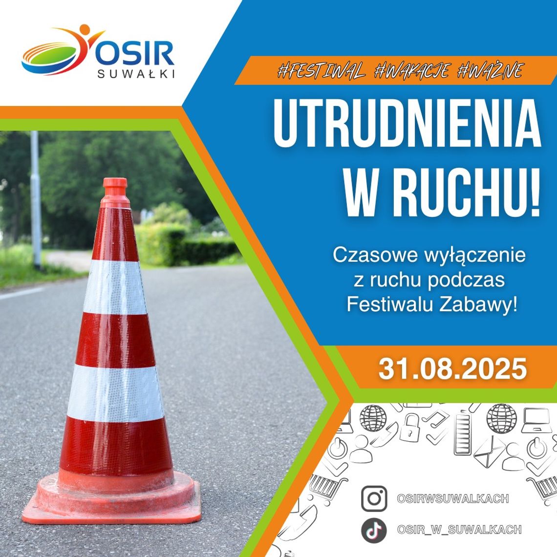 🚧 Utrudnienia w ruchu podczas Festiwalu Zabawy – 31 sierpnia 🚧 Utrudnienia w ruchu podczas Festiwalu Zabawy – 31 sierpnia