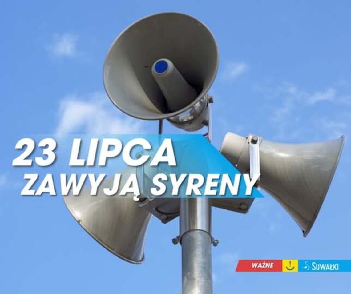 W Suwałkach zawyją syreny alarmowe. Mieszkańcy nie powinni się niepokoić W Suwałkach zawyją syreny alarmowe. Mieszkańcy nie powinni się niepokoić