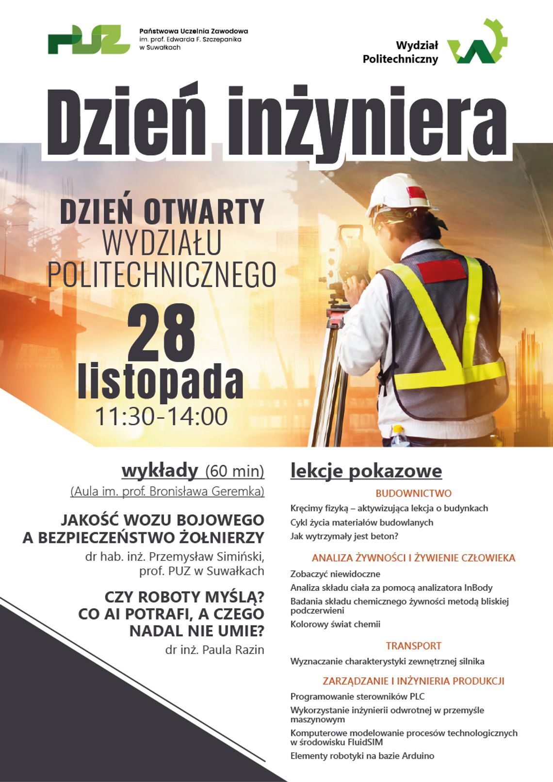 Warsztaty, wykłady i lekcje pokazowe dla młodzieży! Dzień Inżyniera już 28 listopada w Suwałkach Warsztaty, wykłady i lekcje pokazowe dla młodzieży! Dzień Inżyniera już 28 listopada w Suwałkach