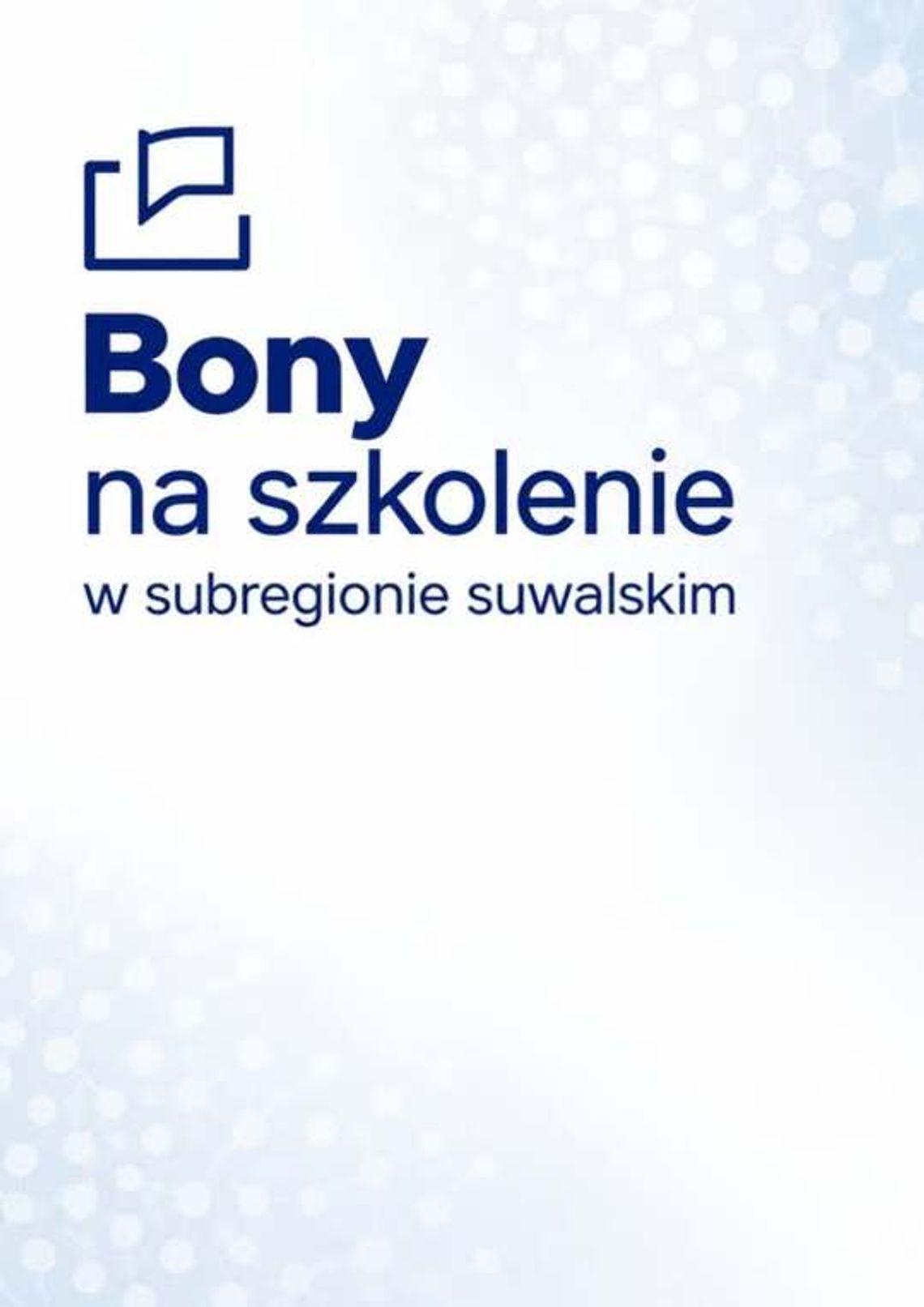 Ważna informacja dla uczestników projektu „Bon na szkolenie w subregionie suwalskim”. Rusza odbiór weksli Ważna informacja dla uczestników projektu „Bon na szkolenie w subregionie suwalskim”. Rusza odbiór weksli