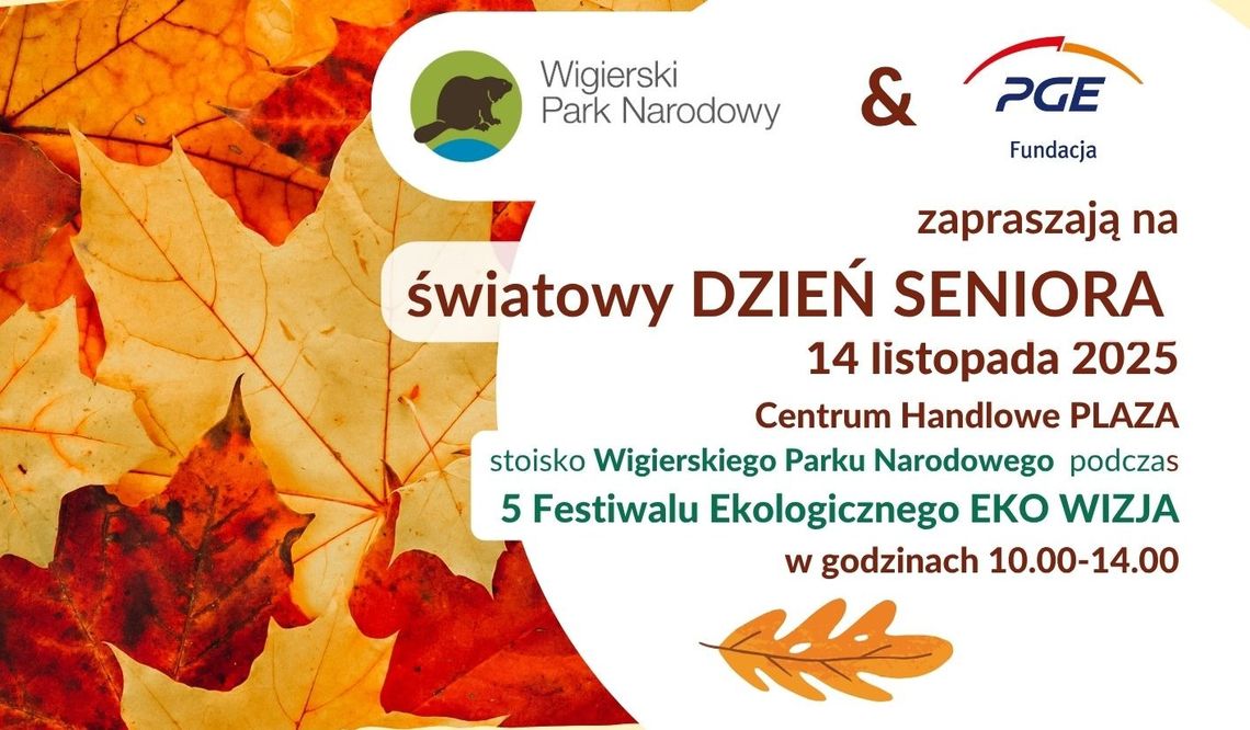 Wigierski Park Narodowy zaprasza seniorów na Eko Wizję 5 – wspólne świętowanie Światowego Dnia Seniora 🌿 Wigierski Park Narodowy zaprasza seniorów na Eko Wizję 5 – wspólne świętowanie Światowego Dnia Seniora 🌿