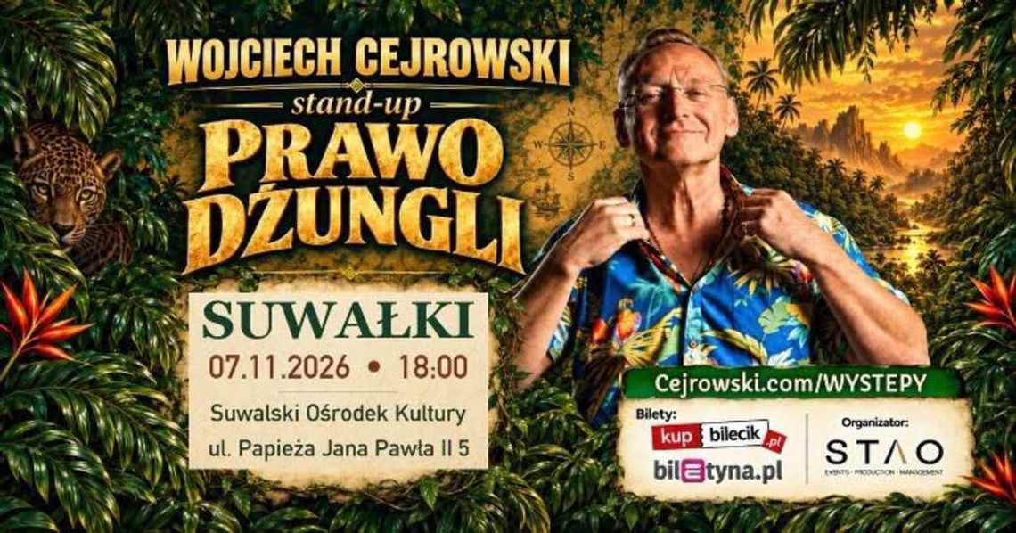 Wojciech Cejrowski wystąpi w Suwałkach. „Prawo Dżungli” już w listopadzie