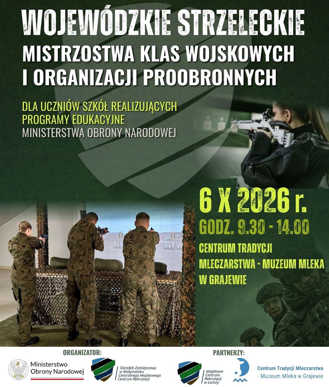 Wojewódzkie Mistrzostwa Strzeleckie klas wojskowych. Zawody odbędą się w Grajewie Wojewódzkie Mistrzostwa Strzeleckie klas wojskowych. Zawody odbędą się w Grajewie
