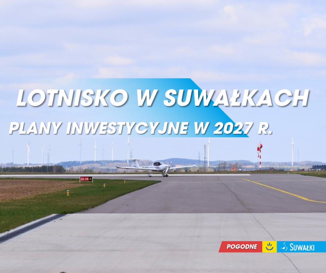 Województwo Podlaskie wesprze lotnisko w Suwałkach? Marszałek zadeklarował gotowość do rozmów Województwo Podlaskie wesprze lotnisko w Suwałkach? Marszałek zadeklarował gotowość do rozmów