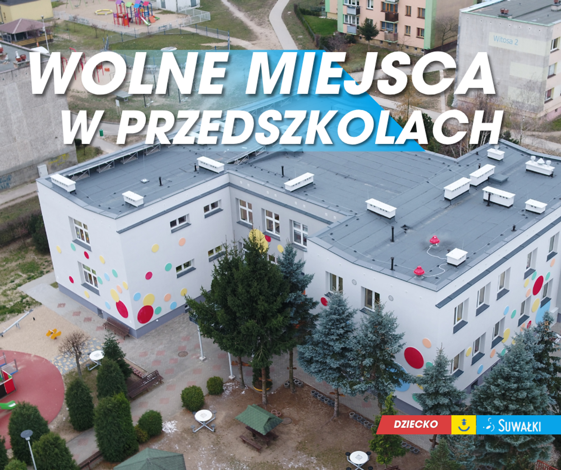 Wolne miejsca w suwalskich przedszkolach. Rusza nabór uzupełniający!