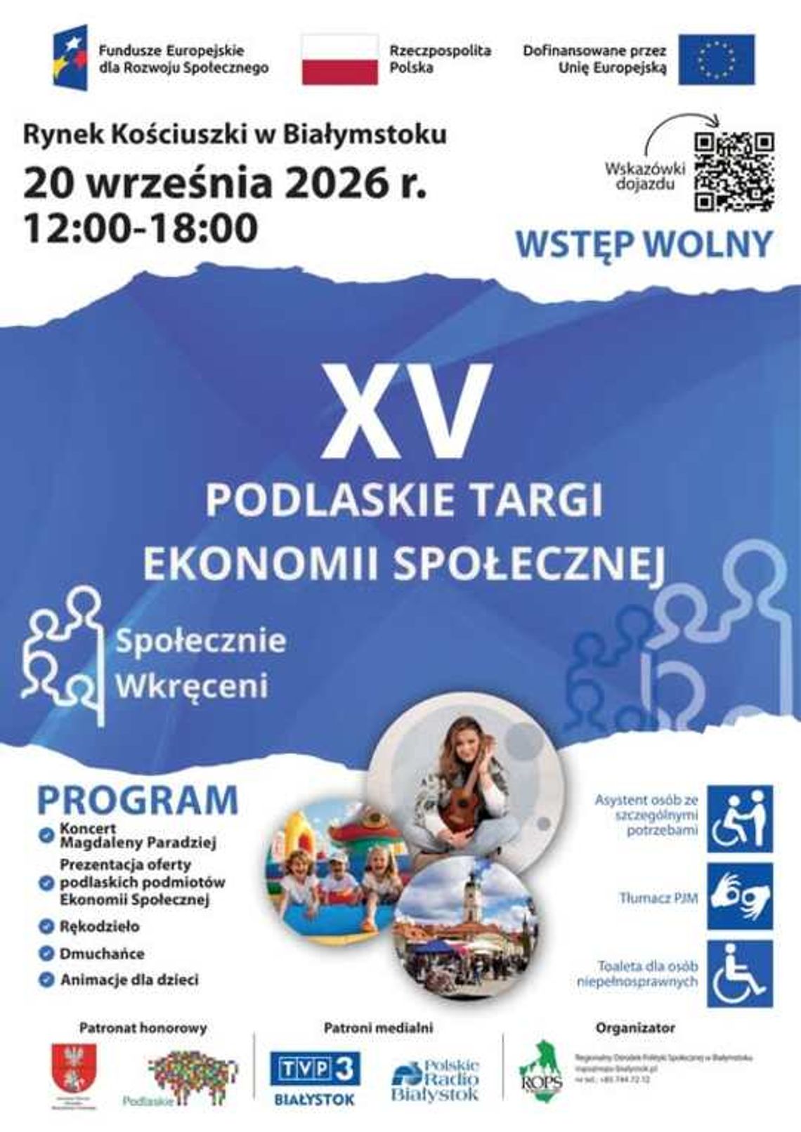 XV Podlaskie Targi Ekonomii Społecznej już 20 września w Białymstoku XV Podlaskie Targi Ekonomii Społecznej już 20 września w Białymstoku