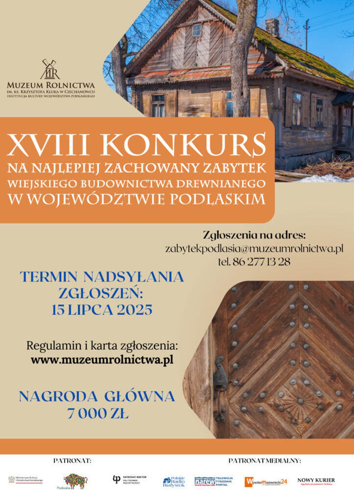 🏡 XVIII edycja Konkursu na Najlepiej Zachowany Zabytek Budownictwa Wiejskiego – zgłoś swój drewniany skarb!