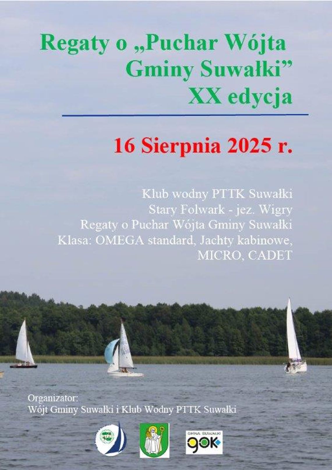 ⛵ XX Regaty o Puchar Wójta Gminy Suwałki – żeglarskie emocje na Wigrach! ⛵ XX Regaty o Puchar Wójta Gminy Suwałki – żeglarskie emocje na Wigrach!