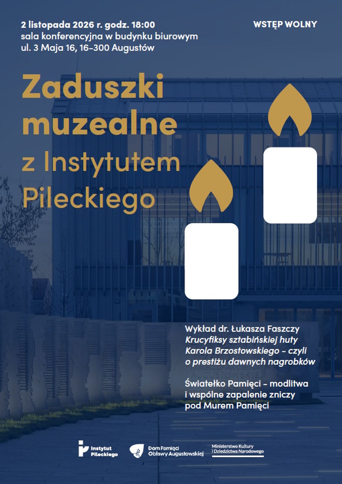 Zaduszki muzealne w Augustowie. Wykład o dawnych nagrobkach i Światełko Pamięci Zaduszki muzealne w Augustowie. Wykład o dawnych nagrobkach i Światełko Pamięci