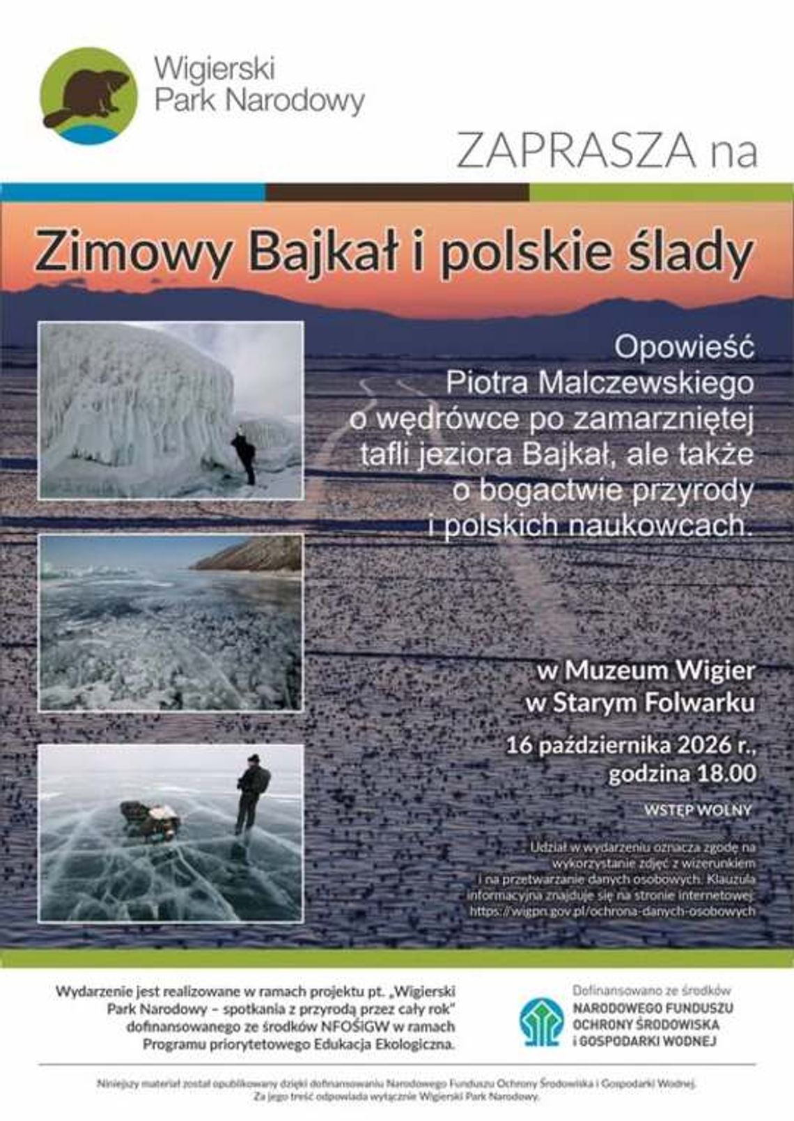 Zimowy Bajkał i polskie ślady. Piotr Malczewski spotka się z uczestnikami w Muzeum Wigier Zimowy Bajkał i polskie ślady. Piotr Malczewski spotka się z uczestnikami w Muzeum Wigier