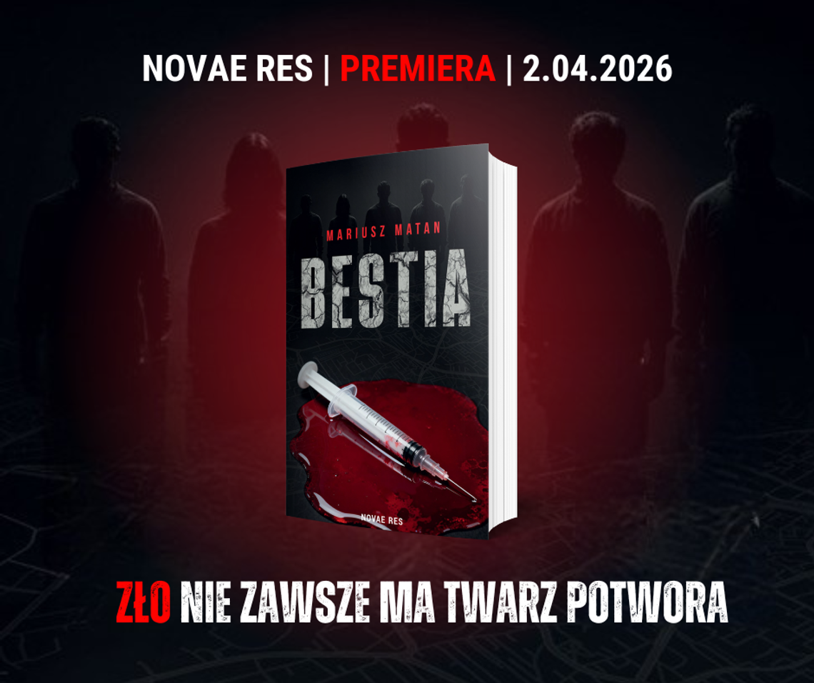 Zło nie zawsze ma twarz potwora – nowy kryminał Mariusza Matana